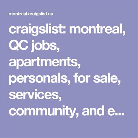 Craigslist ca montreal - craigslist fournit des petites annonces locales et des forums pour l'emploi, le logement, la vente, les services, la communauté locale et les événements craigslist: Lanoraie emplois, appartements, à vendre, services, communauté et événements
